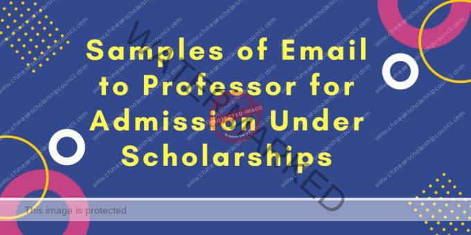 Samples of Email to Professor for Admission Under Scholarships