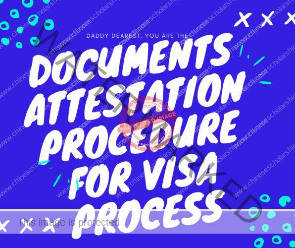 Documents Attestation Procedure for Visa Process